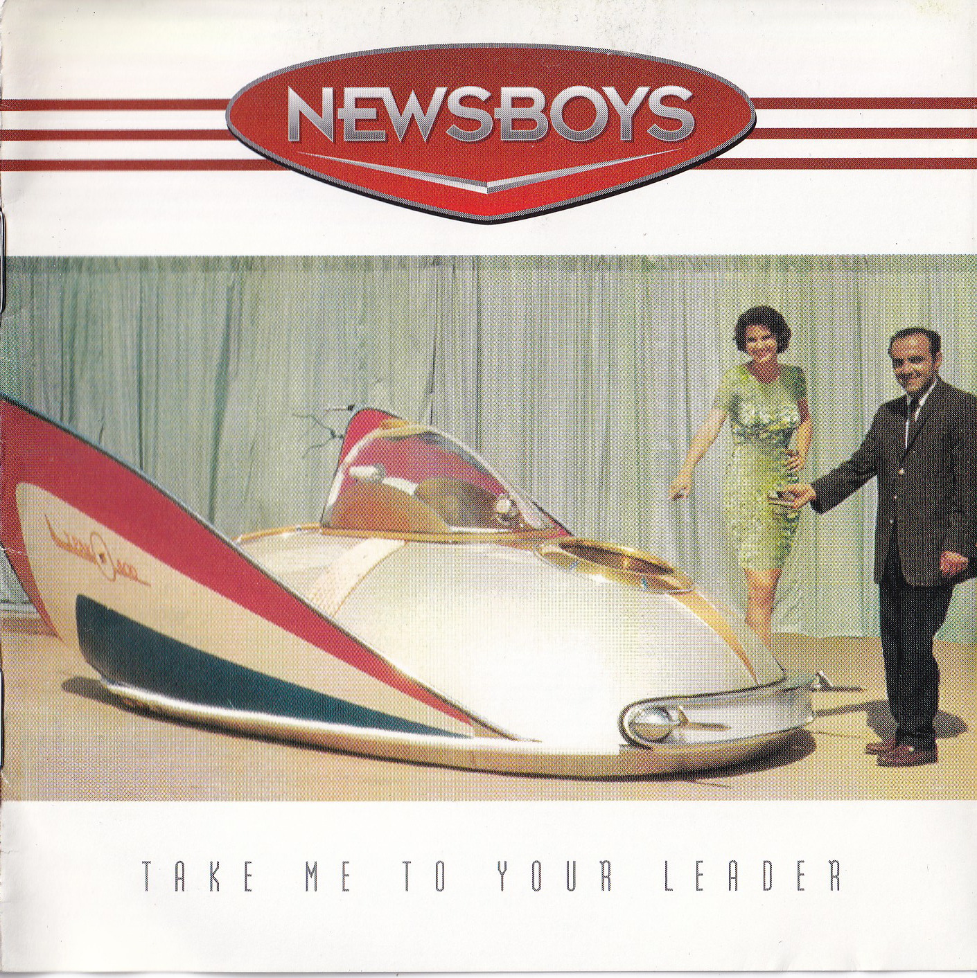 Newsboys – Take Me to Your Leader (1996)